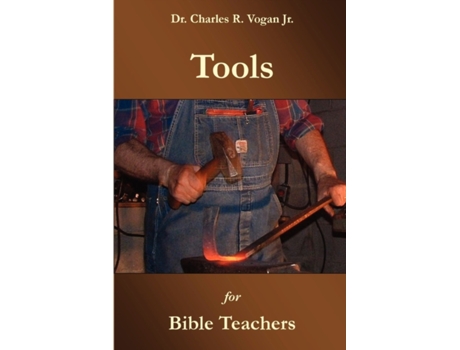 Livro Tools for Bible Teachers Charles Vogan (Inglês)