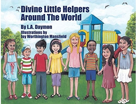 Livro Divine Little Helpers Around The World De L A Daymon (inglês)