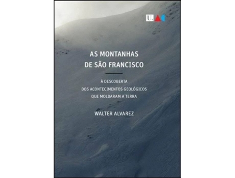 Livro As Montanhas de Sao Francisco .