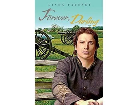 Livro Forever Darling The Gettysburg Ghost de Linda Fausnet (Inglês)