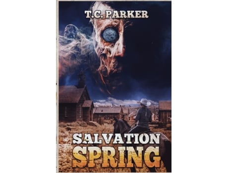 Livro Salvation Spring A Weird, Queer Western Novella de TC Parker (Inglês)