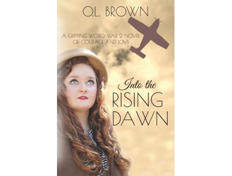 Livro Into the Rising Dawn de O L Brown (Inglês)