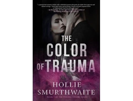 Livro The Color Of Trauma De Smurthwaite (inglês)