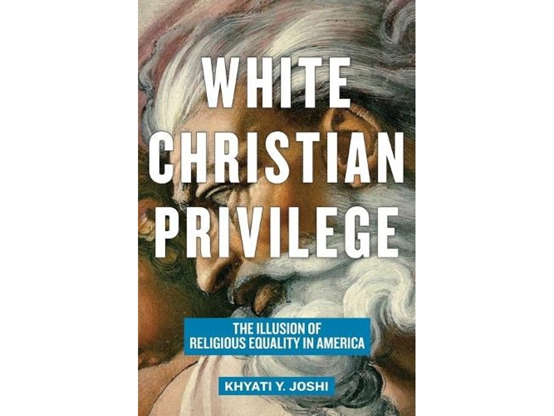 Livro White Christian Privilege de Khyati Y Joshi (Inglês)