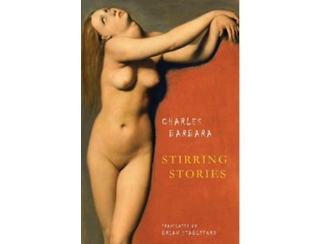 Livro Stirring Stories De Charles Barbara E Brian Stableford (inglês)