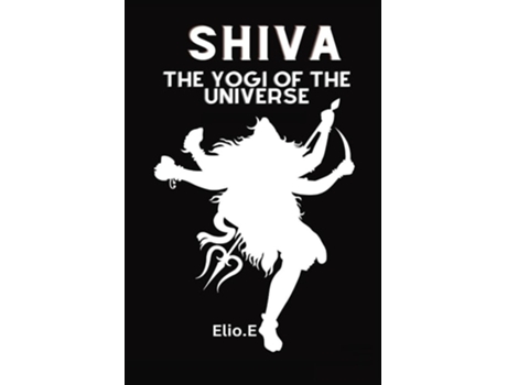 Livro The Yogi Of The Universe de Elio Endless (Inglês)