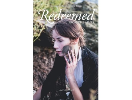 Livro Redeemed From The Ashes de Leah Lindeman (Inglês)