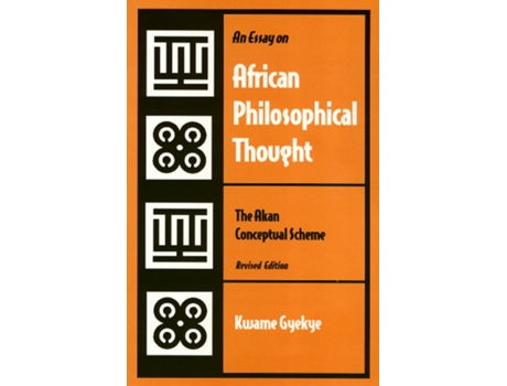 Livro an essay on african philosophical thought de kwame gyekye (inglês)