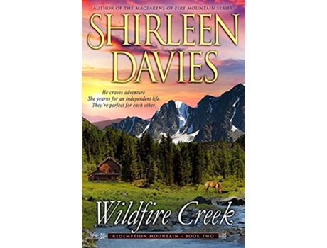 Livro Wildfire Creek Redemption Mountain Historical Western Romance de Shirleen Davies (Inglês)