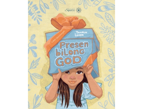 Livro Presen bilong God de Tahirih Lemon (Inglês)