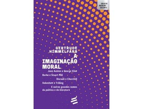 Livro A Imaginação Moral de Gertrude Himmelfarb (Português do Brasil)