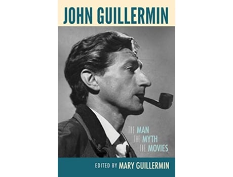 Livro John Guillermin de Mary Guillermin (Inglês)