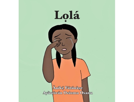 Livro L?la´ De Anike Fatunase (inglês)