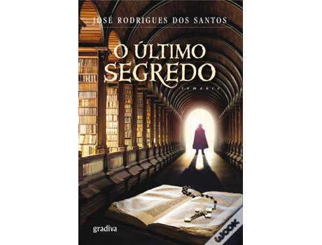 Livro O Último Segredo de José Rodrigues dos Santos