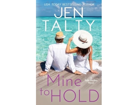 Livro Mine to Hold de Jen Talty (Inglês)