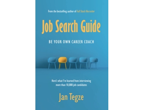 Livro Job Search Guide Be Your Own Career Coach De Jan Tegze (inglês)
