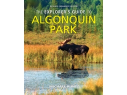 Livro The Explorers Guide to Algonquin Park de Michael Runtz (Inglês)