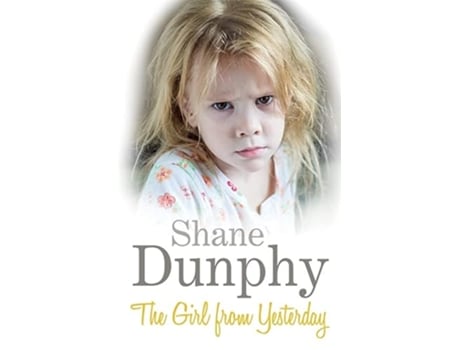 Livro Girl From Yesterday de Shane Dunphy (Inglês)