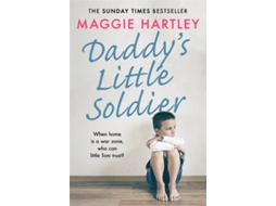 Livro Daddys Little Soldier de Maggie Hartley (Inglês)