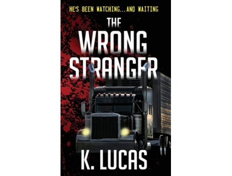 Livro The Wrong Stranger De K Lucas (inglês)