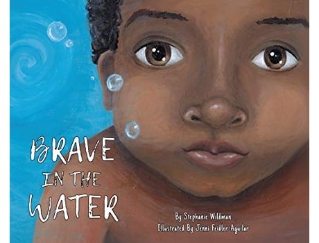 Livro Brave in the Water de Stephanie Wildman (Inglês - Capa Dura)