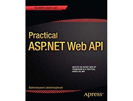 Livro Practical ASPNET Web API de Badrinarayanan Lakshmiraghavan (Inglês)