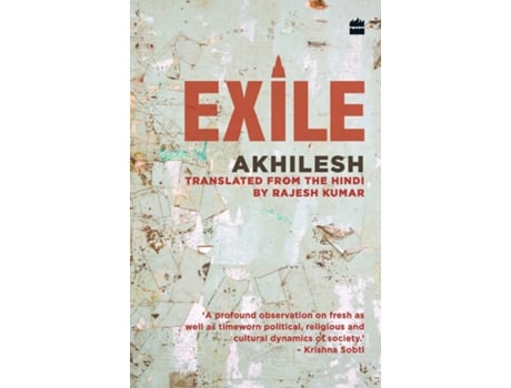 Livro Exile de Akhilesh e Rajesh Kumar (Inglês)