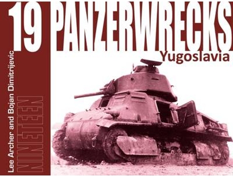 Livro panzerwrecks 19 de lee archer,bojan dimitrijevic (inglês)