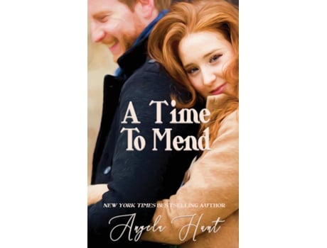 Livro A Time To Mend De Hunt, Angela Et Al. (inglês)