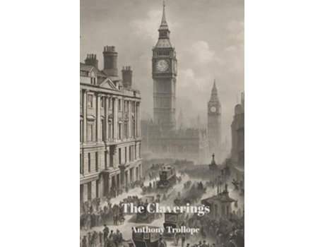 Livro The Claverings de Anthony Trollope (Inglês)