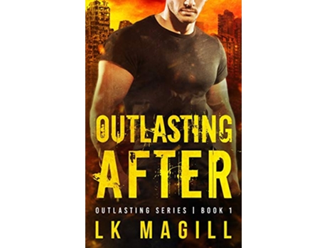 Livro Outlasting After 1 de LK Magill (Inglês)