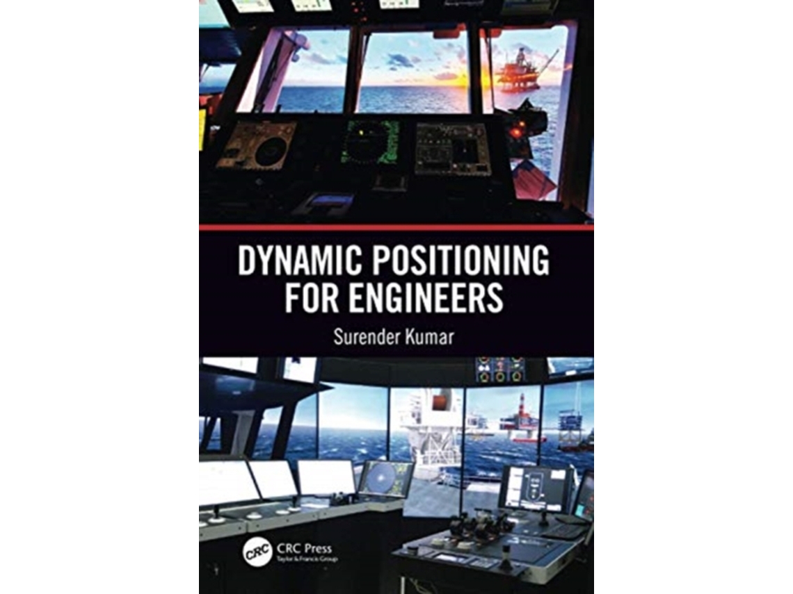 Livro Dynamic Positioning for Engineers de Surender Kumar (Inglês)
