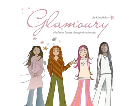 Livro Glamoury Find your beauty through the elements de Kim Bieber (Inglês - Capa Dura)