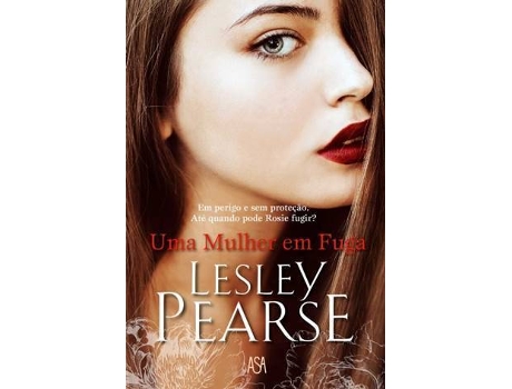 Livro Uma Mulher em Fuga de Lesley Pearse (Português - 2017)