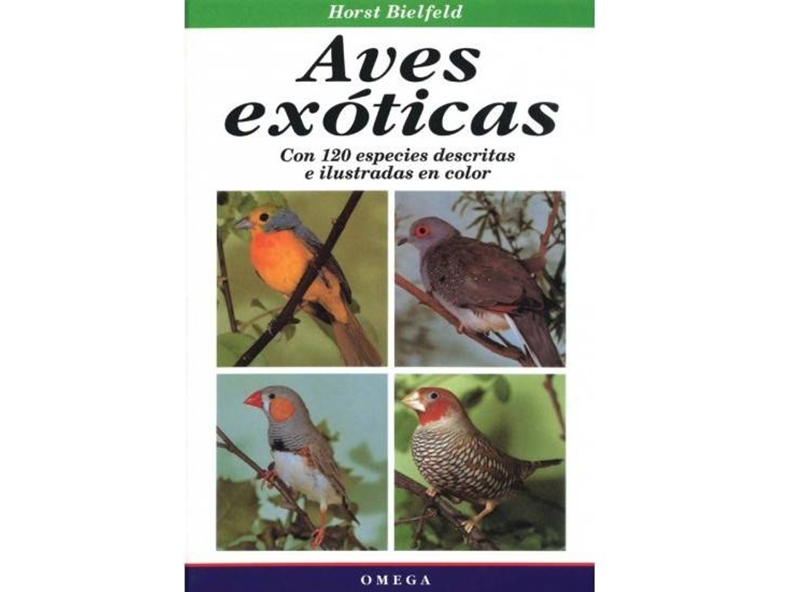 Livro Aves Exoticas de Horst Bielfeld (Espanhol)