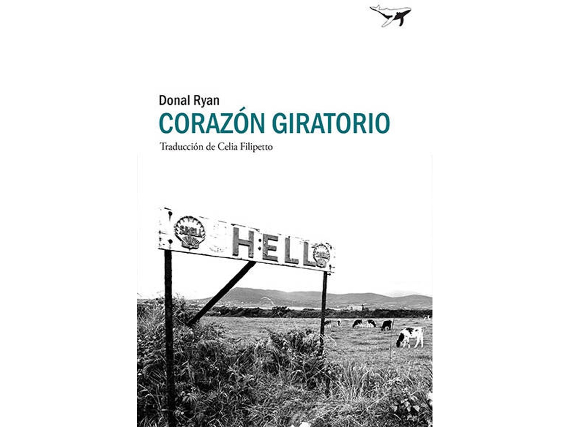 Livro Corazón Giratorio de Donal Ryan (Espanhol)