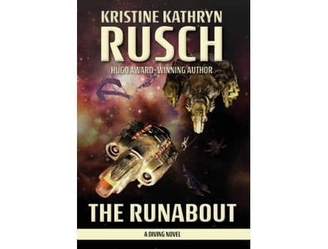 Livro The Runabout A Diving Novel De Kristine Kathryn Rusch (inglês)
