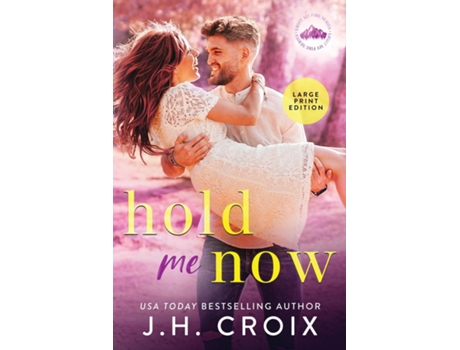 Livro Hold Me Now De Jh Croix (inglês)