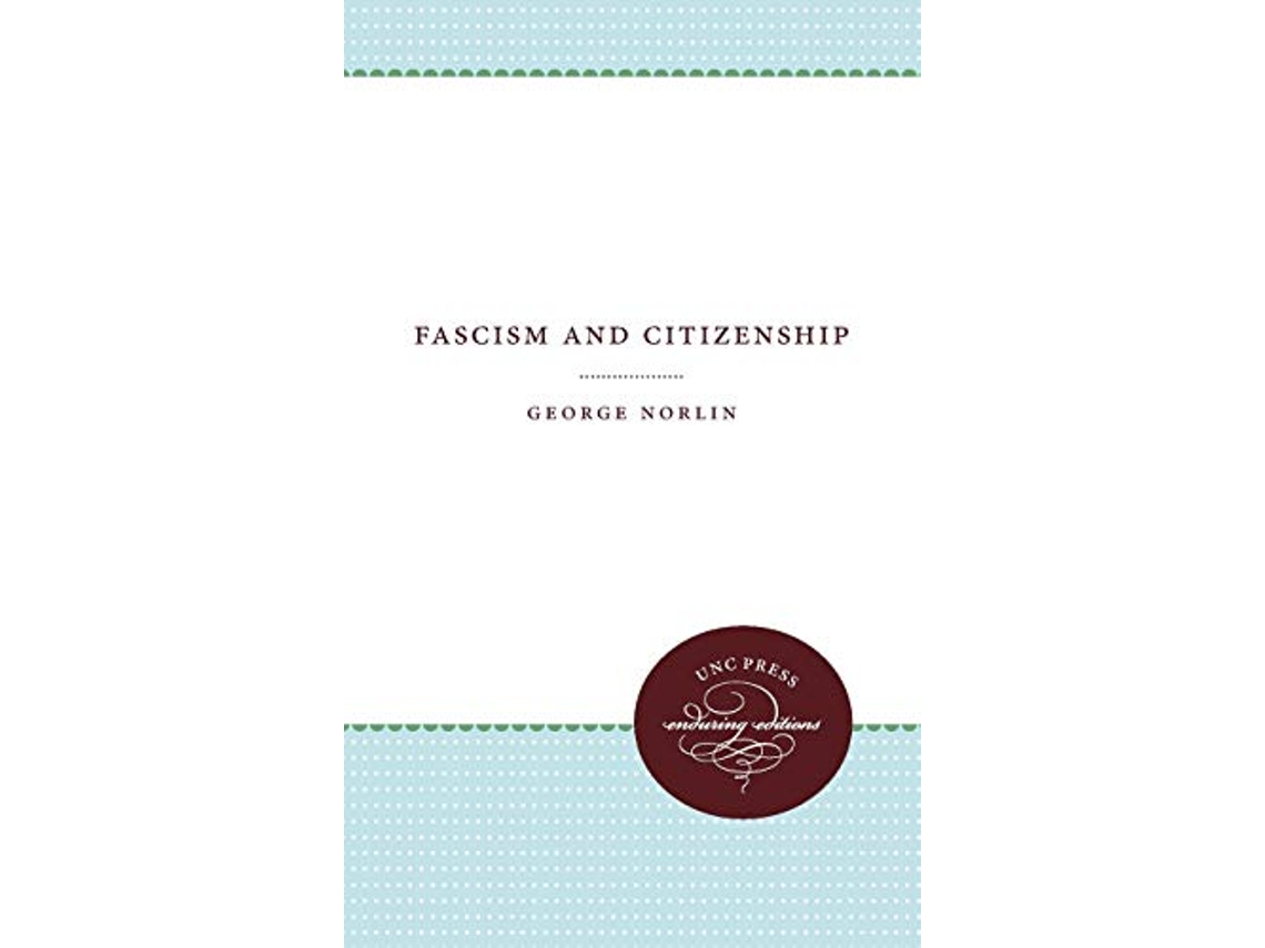 Livro Fascism and Citizenship de George Norlin (Inglês)
