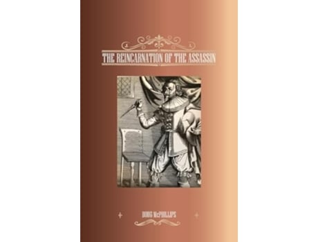 Livro The Reincarnation of the Assassin de Doug McPhillips (Inglês)