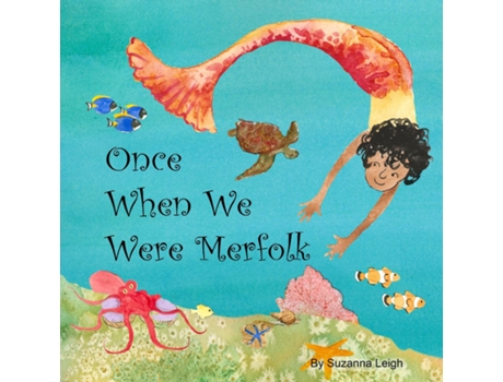 Livro Once When We Were Mervolk de Suzanna Leigh (Inglês)