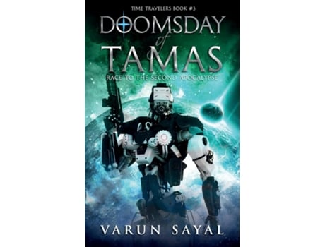 Livro Doomsday Of Tamas Race To The Second Apocalypse De Varun Sayal (inglês)
