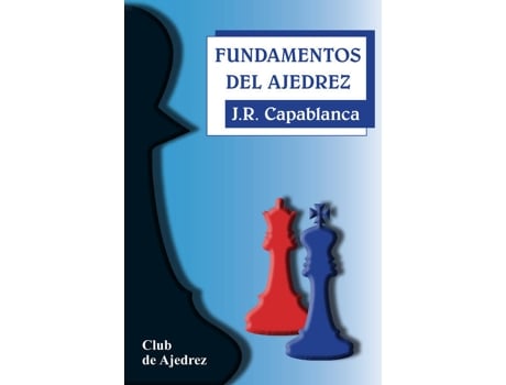 Livro Fundamentos Del Ajedrez de José Raúl Capablanca (Espanhol)