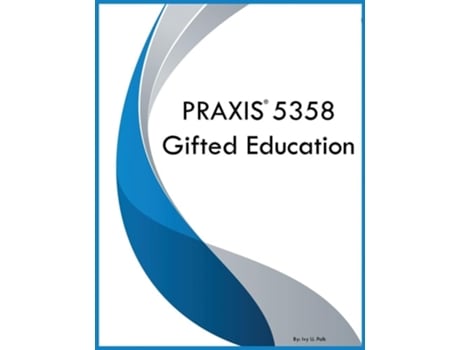 Livro PRAXIS 5358 Gifted Education de Ivy U Polk (Inglês)