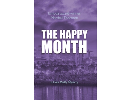 Livro The Happy Month de Marshall Thornton (Inglês)