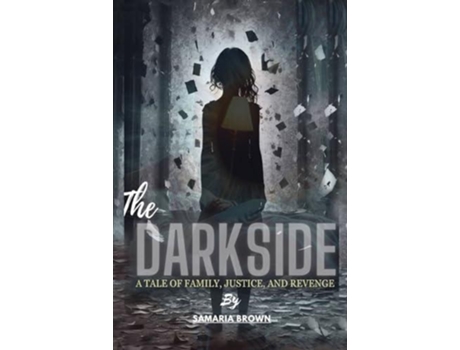Livro The Darkside de Samaria Brown (Inglês)