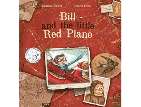 Livro Bill and the Little Red Plane de Jonathan Walker (Inglês)