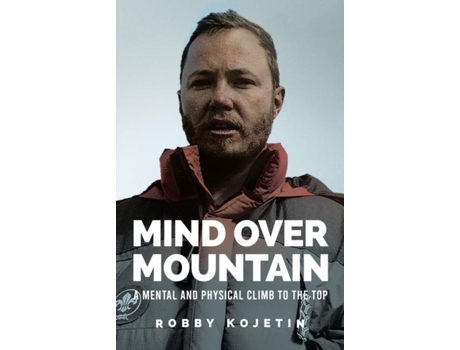 Livro Mind Over Mountain de Robby Kojetin (Inglês)