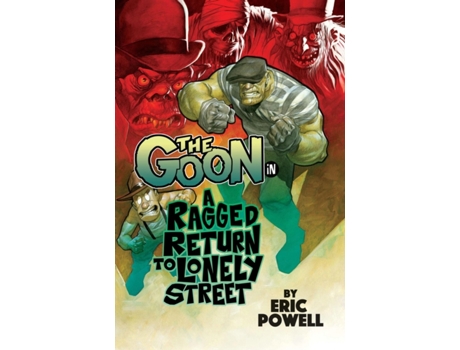 Livro goon tp vol 01 ragged return to lonely street de eric powell (inglês)