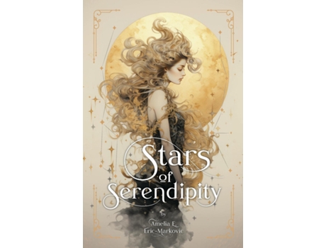 Livro Stars of Serendipity de Amelia E Eric-Markovic (Inglês)
